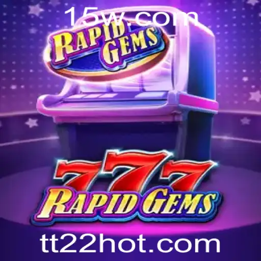 Descubra o Mundo de RapidGems777: O Jogo de Aventura Inovador