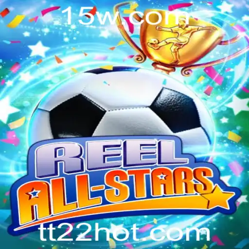 Descubra o Fascinante Mundo de ReelAllStars: O Guia Completo