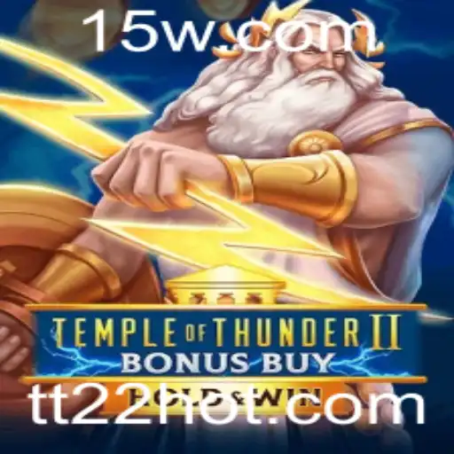 Explorando o Temple of Thunder II Bonus Buy: Um Mergulho na Aventura do Jogo de Caça-Níqueis